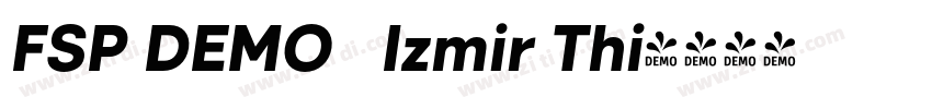 FSP DEMO   Izmir Thi字体转换